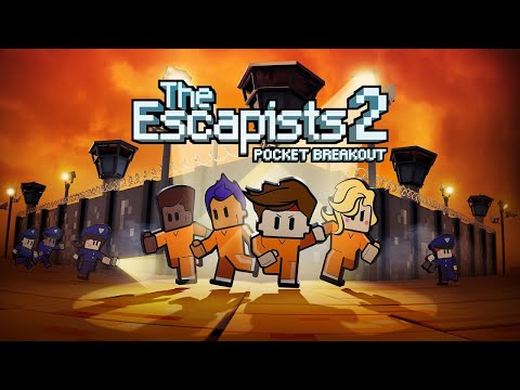 The Escapists 2 | Pocket Breakout