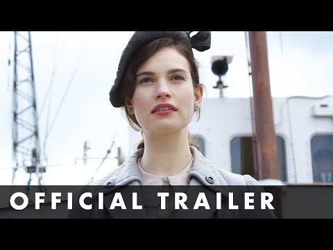 THE GUERNSEY LITERARY &amp; POTATO PEEL PIE SOCIETY - Official Trailer - Starring Lily James