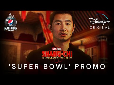 Shang-Chi and the Legend of the Ten Rings (2021) | &#039;Super Bowl&#039; Promo | Disney+