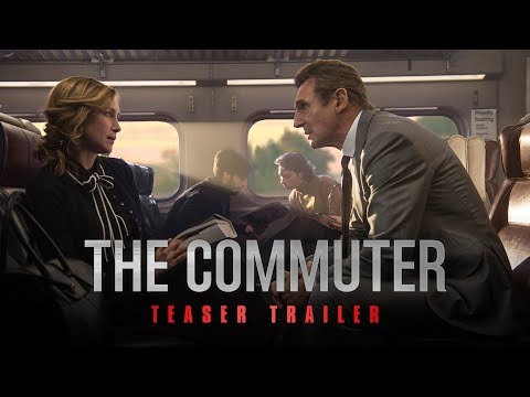 The Commuter (2018 Movie) Official Teaser Trailer - Liam Neeson, Vera Farmiga