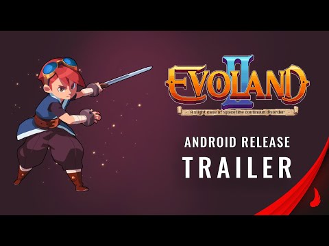 Evoland 2 Android Trailer