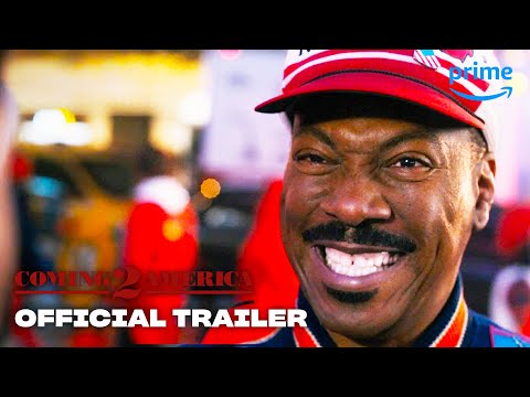 Coming 2 America - Official Trailer 2 | Prime Video