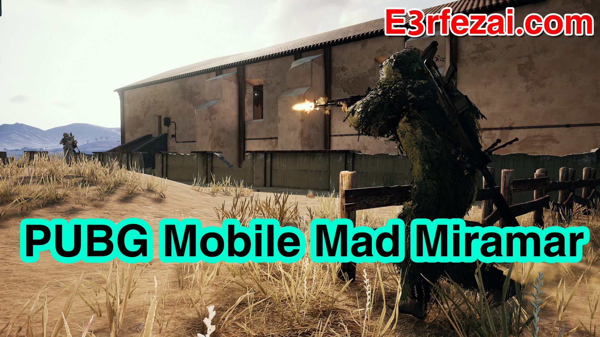 نصائح البقاء على قيد الحياة في PUBG Mobile Mad Miramar